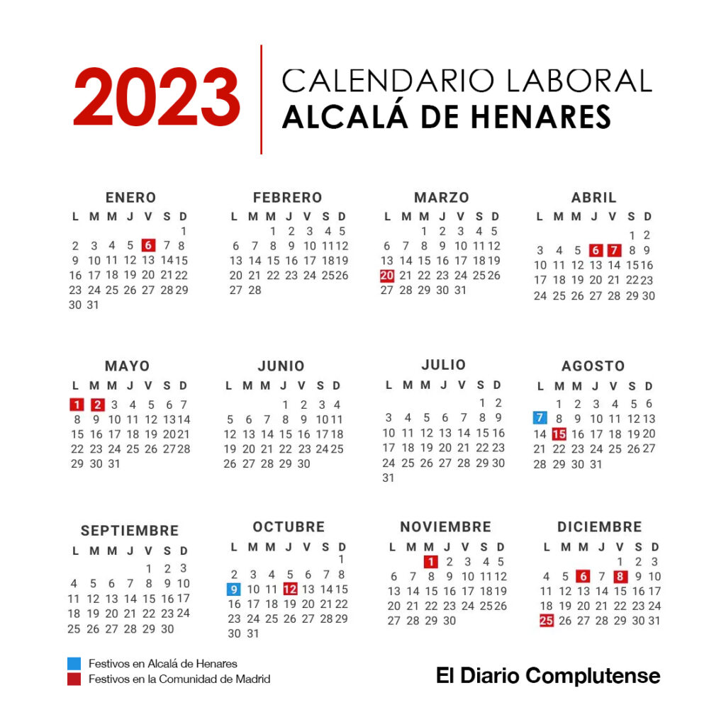 Feriados De Madrid 2023 El calendario oficial de fiestas laborales de Alcalá para 2023 incluye 14  días festivos: 8 estatales, 4 autonómicos y 2 locales - Diario Complutense